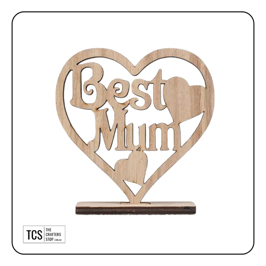 Standing Wooden Mother's Day Sign (Best Mum)