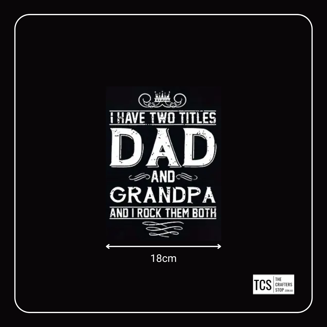 Fathers Day "Dad, Grandpa" DTF Iron On Transfer