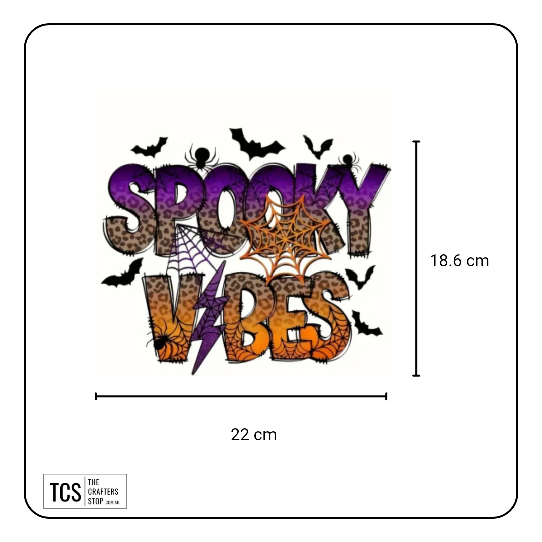 "SPOOKY VIBES" Halloween Theme Ready Made DTF Iron On Transfers
