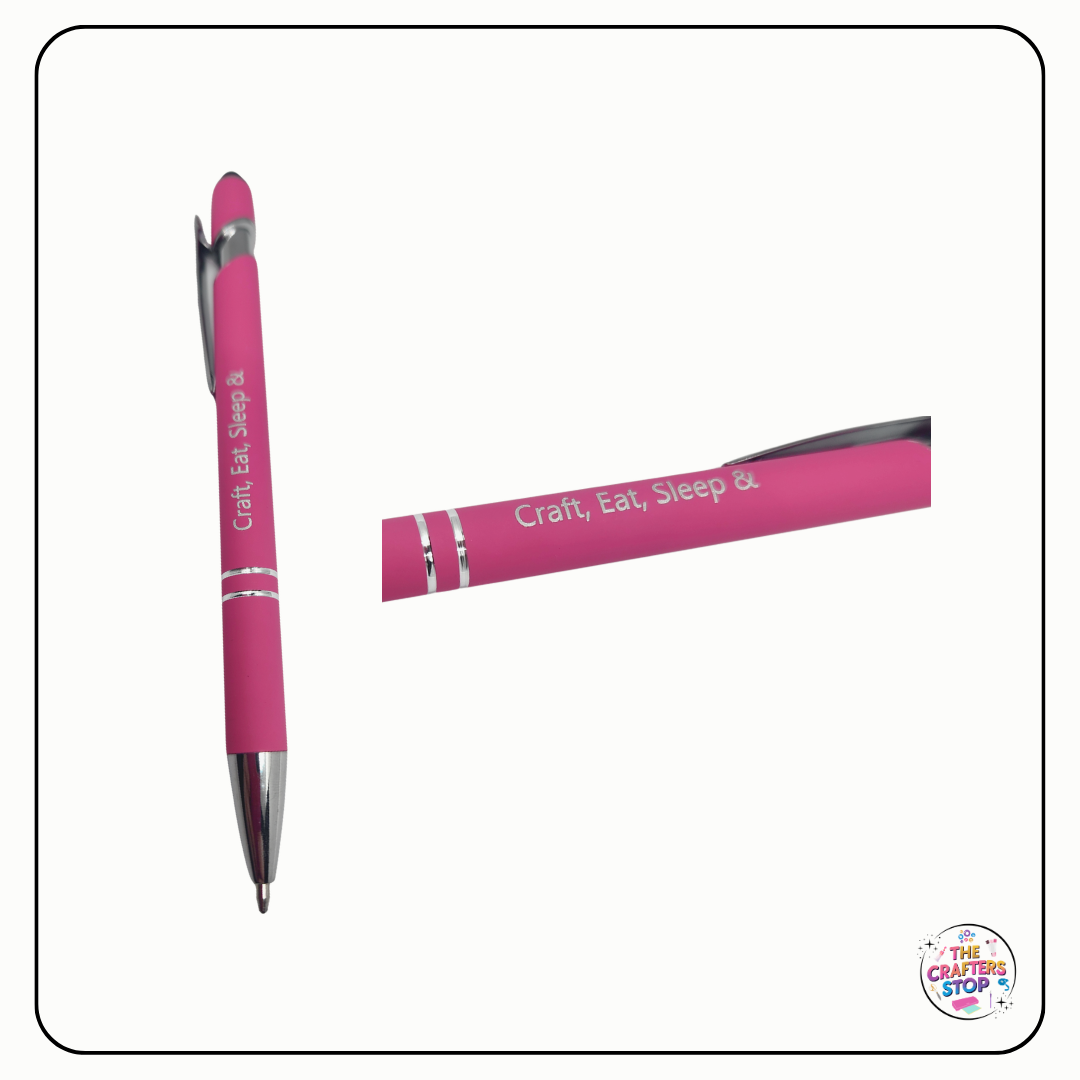 Engraved Crafting Pen (Craft, Eat, Sleep &)
