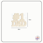 Wooden "#1 DAD" Father's Day Shapes