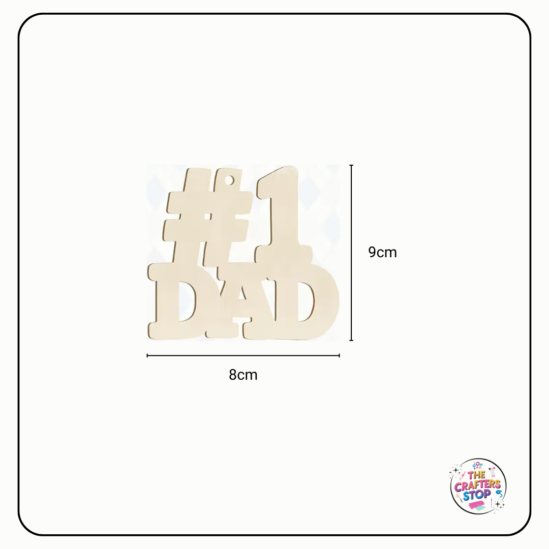 Wooden "#1 DAD" Father's Day Shapes