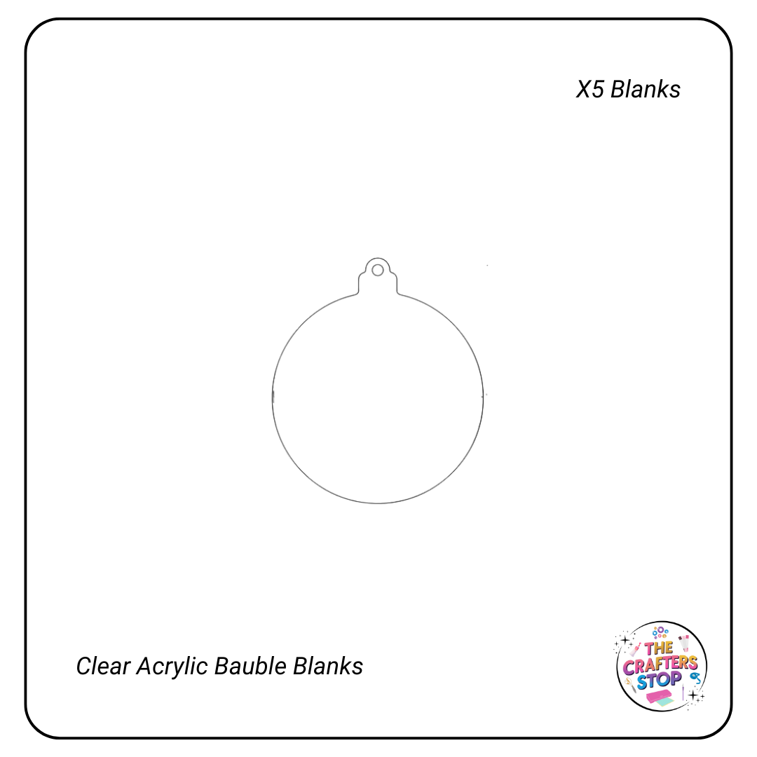 Clear Acrylic Christmas Bauble Blanks (X5)