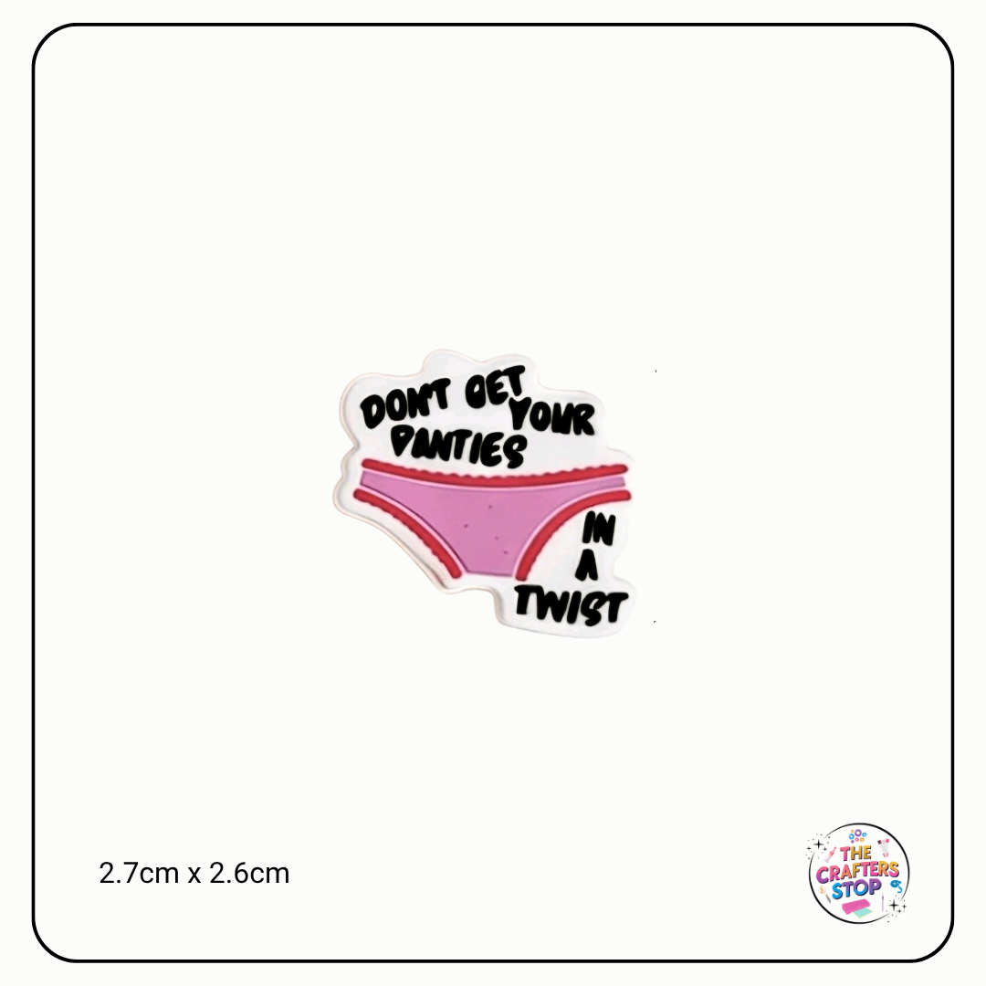 Funny "Panties in a Twist" Saying Focal Beads