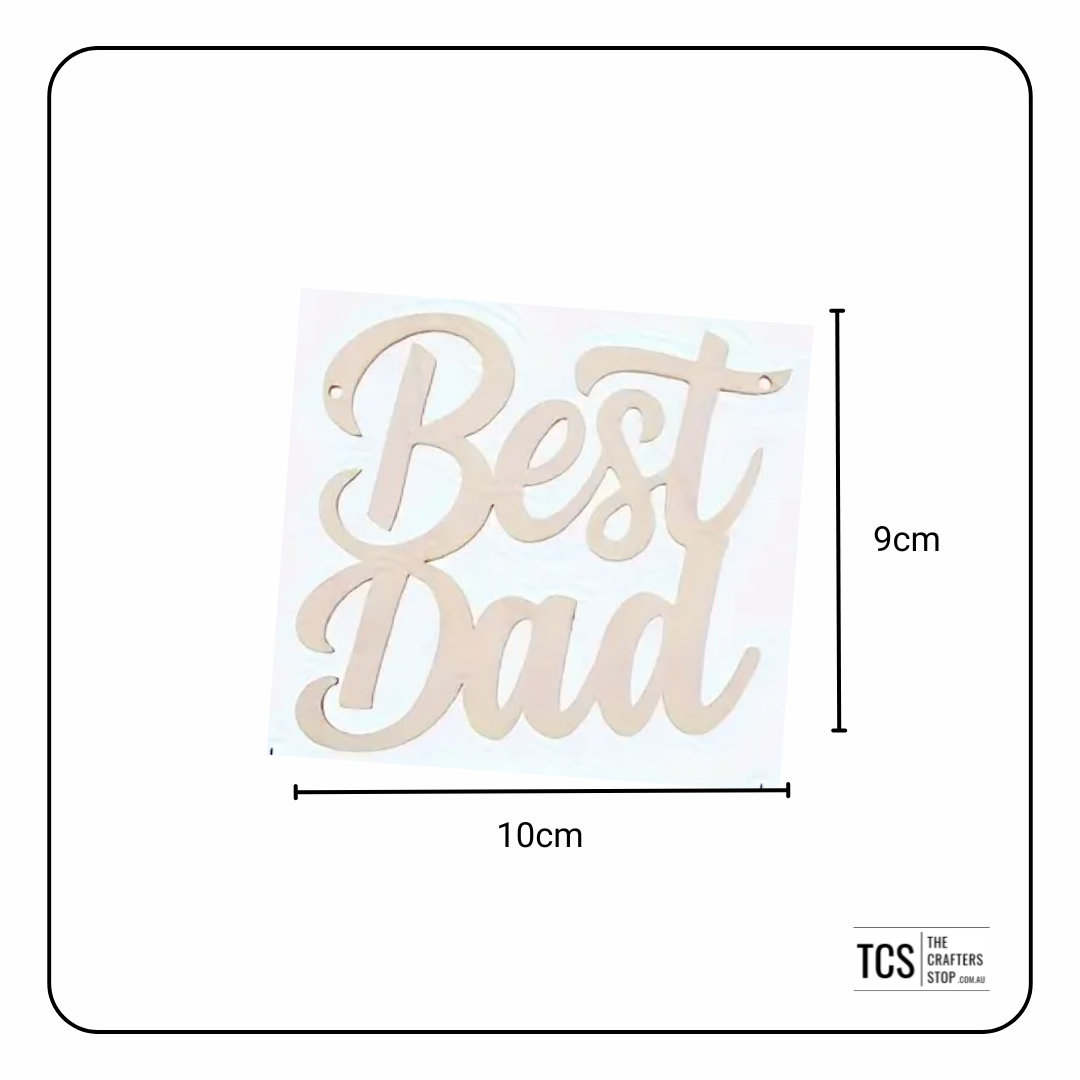 Wooden Father's Day Sign (Best Dad)
