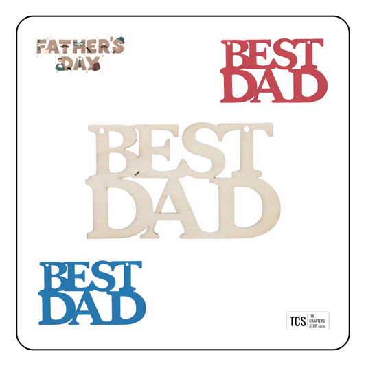Wooden "BEST DAD" Father's Day Sign