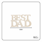 Wooden "BEST DAD" Father's Day Sign