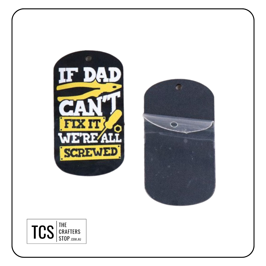 Acrylic DAD Saying Tool Blank