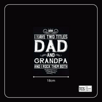 Fathers Day "Dad, Grandpa" DTF Iron On Transfer