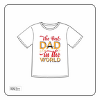 Fathers Day "The Best DAD" DTF Iron On Transfer
