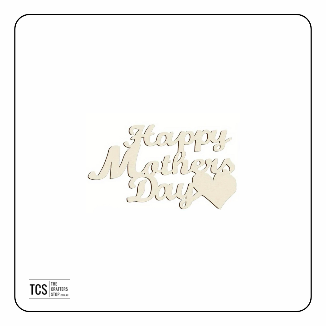 Wooden Happy Mothers Day Sign Cutout