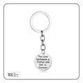 "The love between a father and........." Metal Keyring