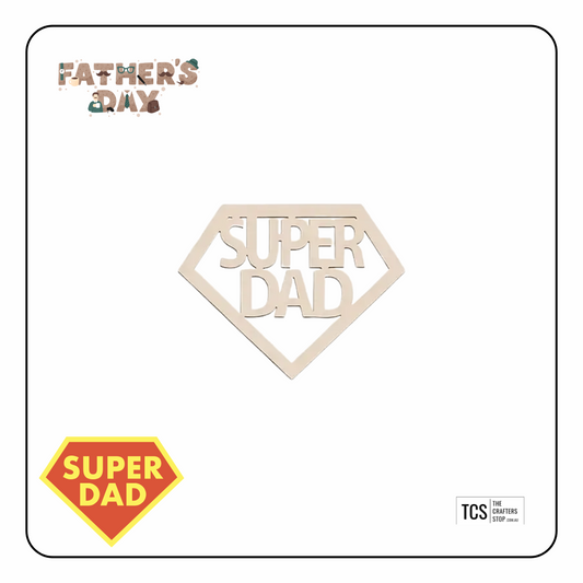 Wooden Father's Day Sign (Super Dad)