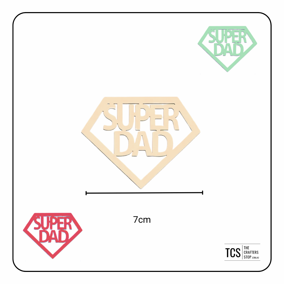 Wooden Father's Day Sign (Super Dad)