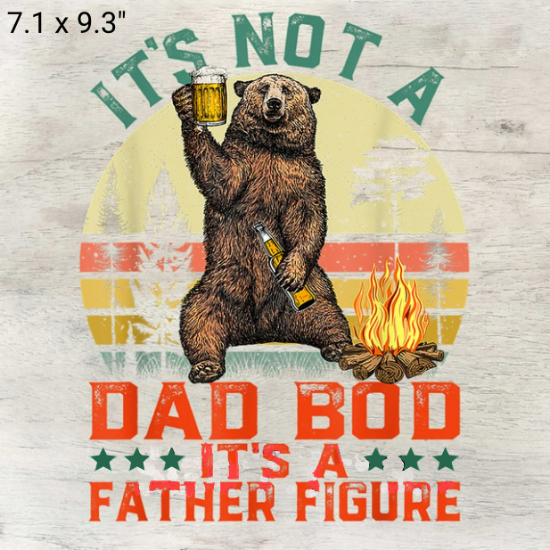 Dad Bod Funny Themed Ready Made DTF Iron On Transfers